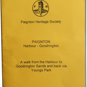 Town Trails of Paignton: Harbour to Goodrington